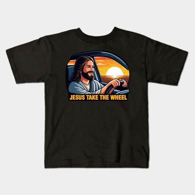 Jesus Take The Wheel Kids T-Shirt by Plushism